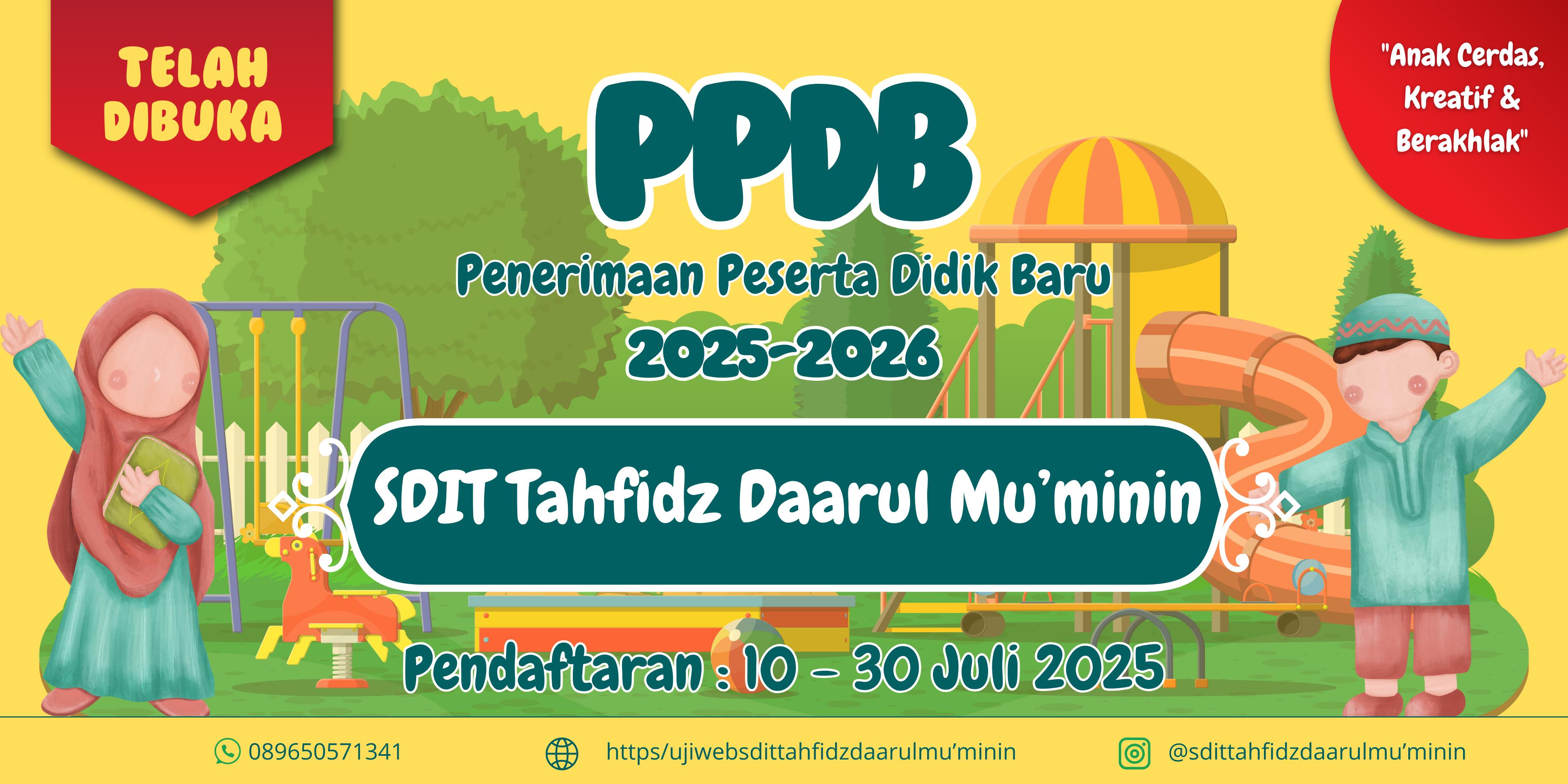 PENDAFTARAN SDIT Tahfidz Daarul Mu'minin TELAH DIBUKA!